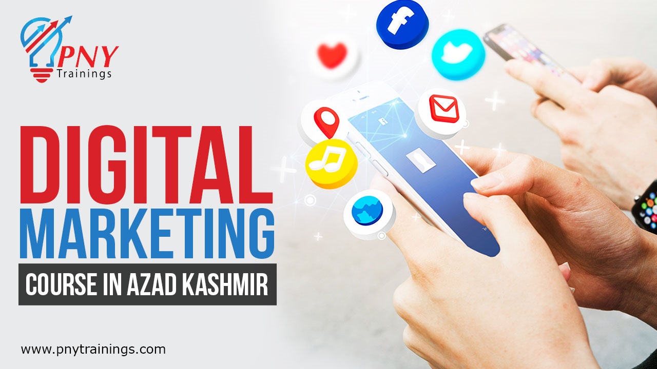 Digital Marketing Courses in Azad Kashmir